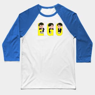 EGO! Baseball T-Shirt